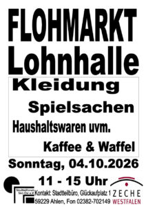 Schatzsuche für die ganze Familie: Flohmarkt in der Lohnhalle